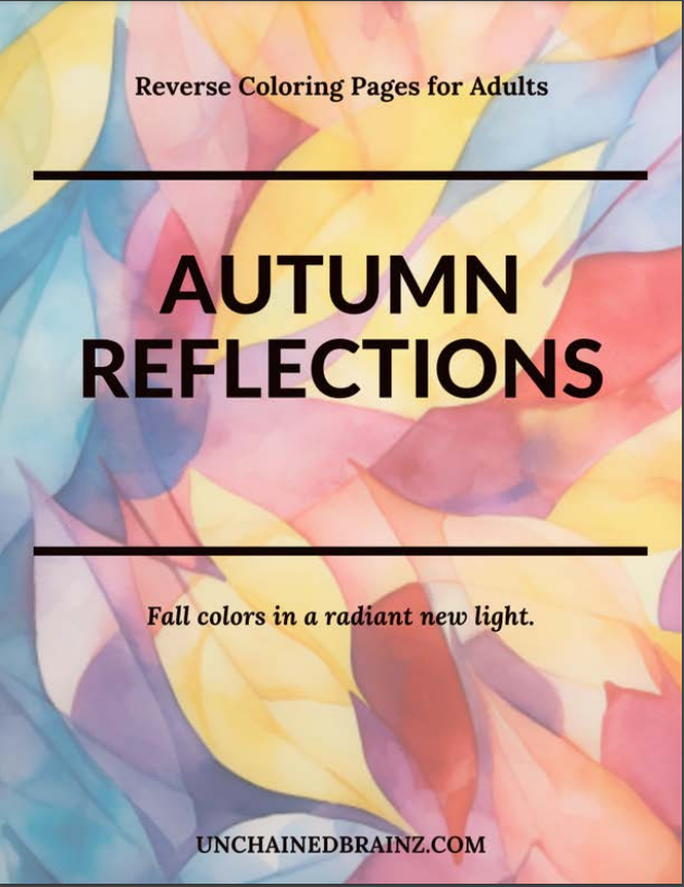 Reverse Coloring – Autumn Reflections Printable Fall Pages with Quotes
